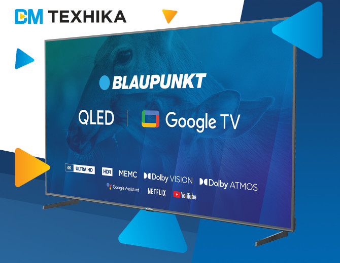 QLED в тренді або Нові лінійки телевізорів від Blaupunkt